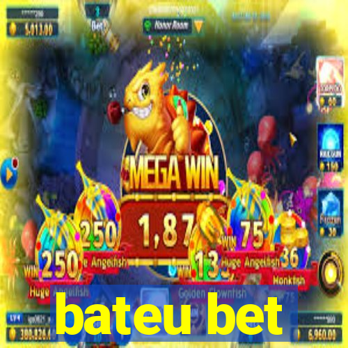 bateu bet